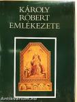 Károly Róbert emlékezete