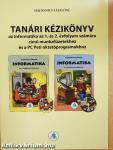 Tanári kézikönyv az Informatika az 1. és 2. évfolyam számára című munkafüzetekhez és a PC Peti oktatóprogramhoz
