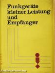 Funkgeräte kleiner Leistung und Empfänger