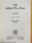 The Subject Was Roses