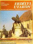 Erdélyi utakon I.