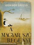A magyar szó regénye