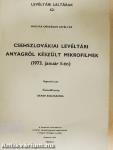 Csehszlovákiai levéltári anyagról készült mikrofilmek (1973. január 1-én)
