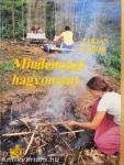 Mindennapi hagyomány