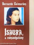 Isaura, a rabszolgalány