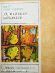 Jő, hegyeken szökellve