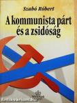 A kommunista párt és a zsidóság Magyarországon