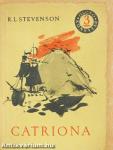 Catriona I-II.
