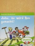 Juhu, so wird Heu gemacht!