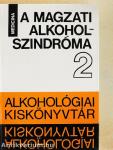 A magzati alkoholszindróma