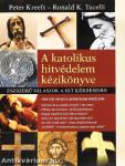 A katolikus hitvédelem kézikönyve