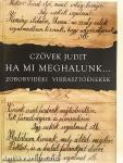 Ha mi meghalunk...