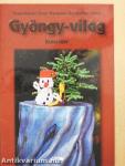 Gyöngy-világ - Karácsony
