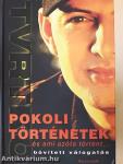 Pokoli történetek