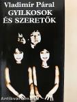 Gyilkosok és szeretők