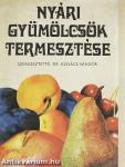 Nyári gyümölcsök termesztése