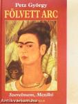 Fölvett arc