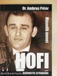 Hofi - Második menet
