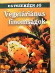 Vegetáriánus finomságok