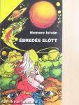 Ébredés előtt