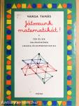 Játsszunk matematikát! 2.