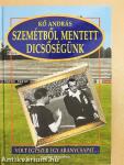 Szemétből mentett dicsőségünk
