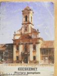 Kecskemét - Piarista templom