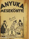 Anyuka mesekönyve