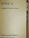 Körkép 74