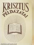 Krisztus példázatai