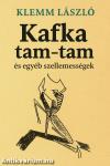 Kafka tam-tam és egyéb szellemességek