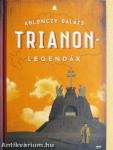 Trianon-legendák