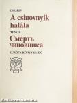 A csinovnyik halála