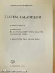 Életem, kalandjaim