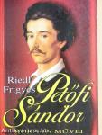 Petőfi Sándor kora és művei