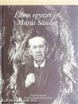 Éltem egyszer én, Márai Sándor