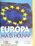 Európa ma és holnap