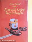 Kossuth Lajos kapitányai