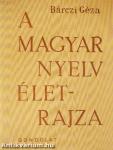 A magyar nyelv életrajza