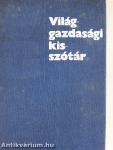 Világgazdasági kisszótár