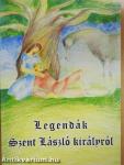 Legendák Szent László királyról