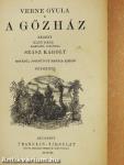 A gőzház I-II.
