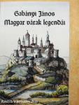 Magyar várak legendái