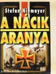 A nácik aranya