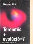 Teremtés+Evolúció=?