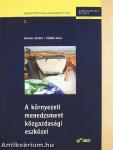A környezeti menedzsment közgazdasági eszközei