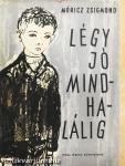 Légy jó mindhalálig