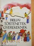 Bibliai történetek gyerekeknek