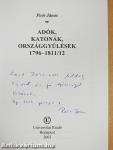 Adók, katonák, országgyűlések (dedikált példány)