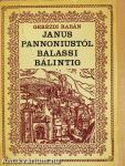 Janus Pannoniustól Balassi Bálintig (dedikált példány)